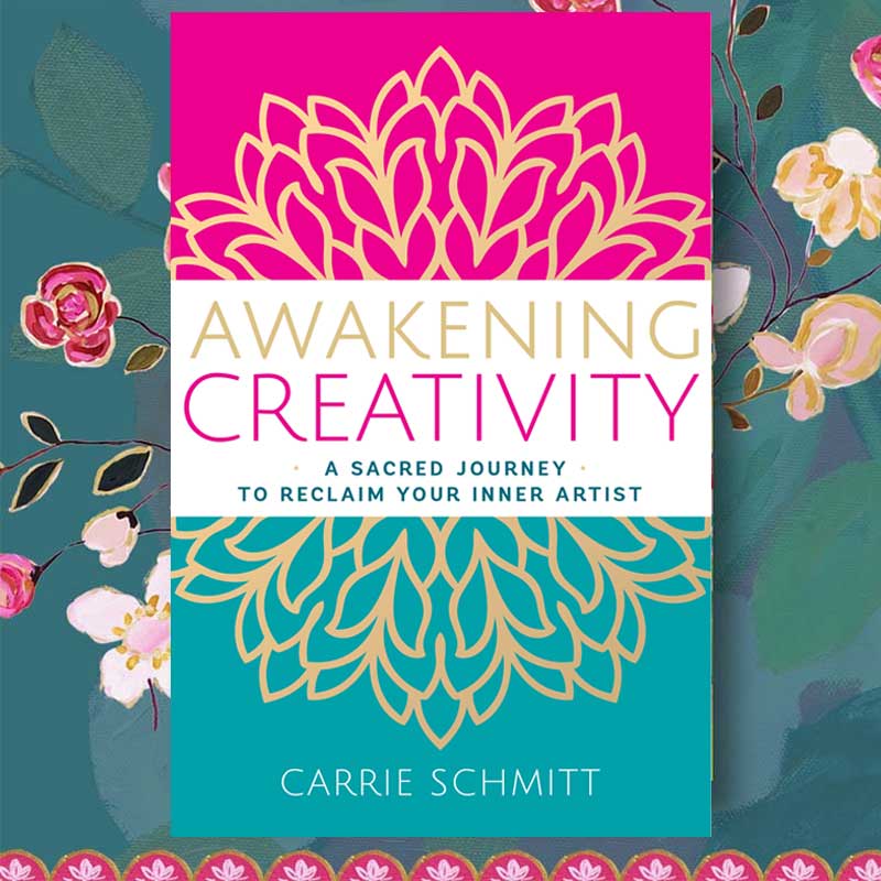 carrie schmitt awakening creativity carrie schmitt awakening creativity
